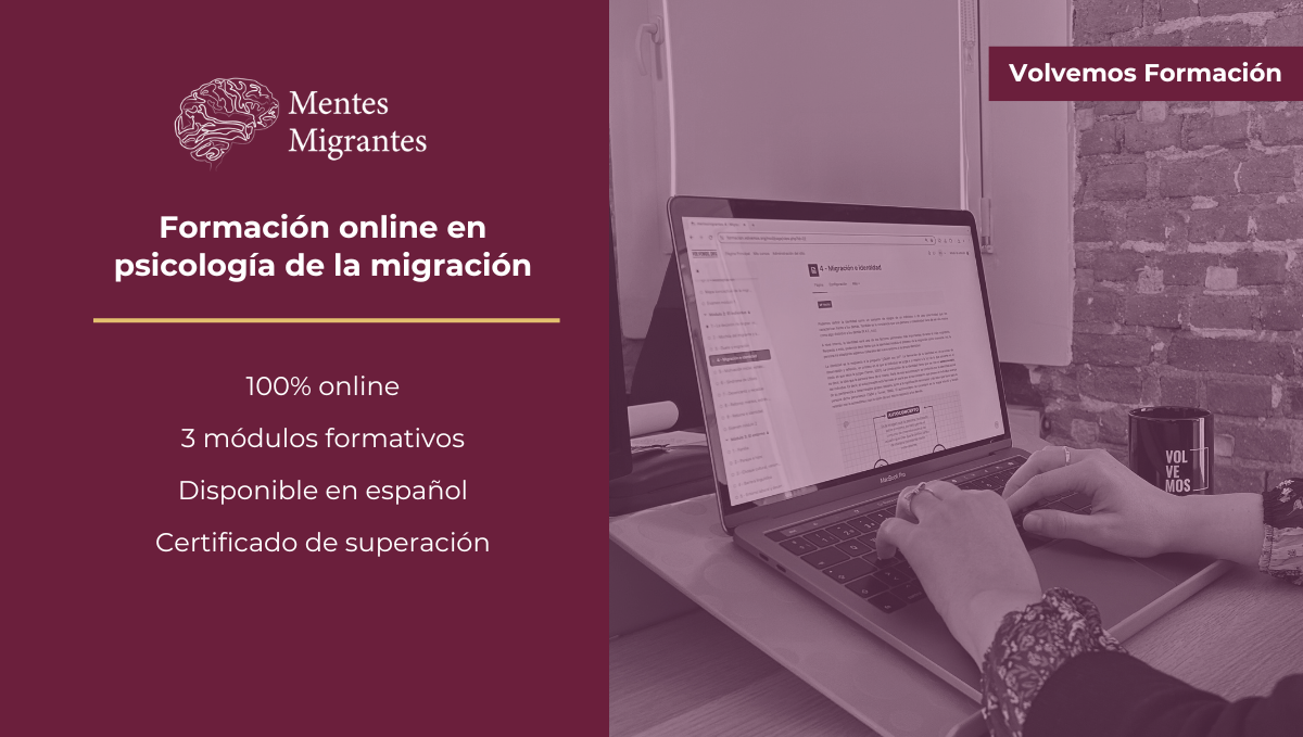 Curso 100 Online Sobre Psicología De La Migración Mentes Migrantes 3033